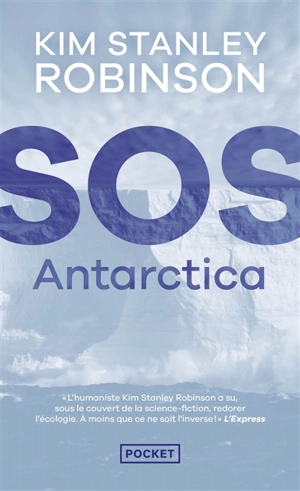 SOS Antarctica - Kim Stanley Robinson