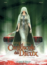 Le crépuscule des dieux. Vol. 8. Le sang d'Odin - Nicolas Jarry