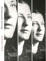 Blocus sentimental ou L'hiver qui vient - Jules Laforgue