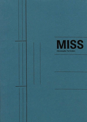 Miss - Christophe Terlinden