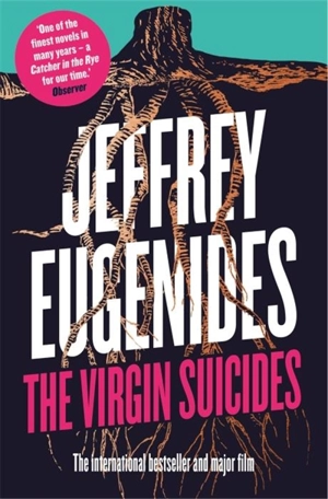Virgin Suicides - Jeffrey Eugenides