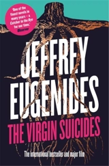 Virgin Suicides - Jeffrey Eugenides
