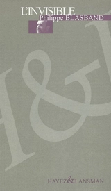 L'invisible - Philippe Blasband