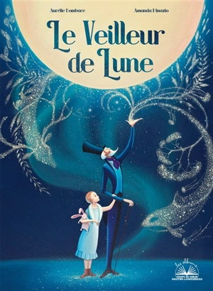 Le veilleur de lune - Aurélie Bombace