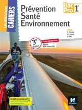 Prévention, santé, environnement, bac pro 1re - Sylvie Crosnier