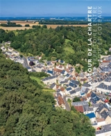 Autour de la Chartre : un territoire entre Loir et coteaux - Stéphanie Barioz Aquilon