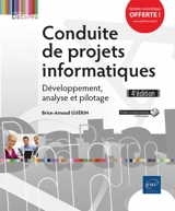Conduite de projets informatiques : développement, analyse et pilotage - Brice-Arnaud Guérin