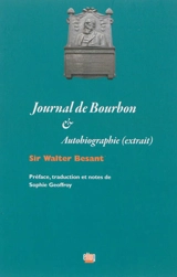 Journal de Bourbon. Autobiographie : extrait - Walter Besant