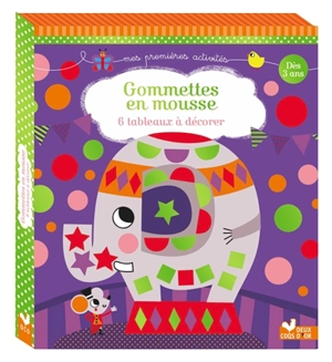 Gommettes en mousse : 6 tableaux à décorer - Estelle Chassagnole