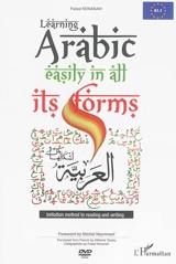 Learning Arabic easily in all its forms, A1.1 : initiation method to reading and writing - Faisal Kenanah