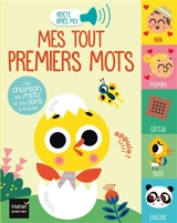 Mes tout premiers mots : une chanson, des mots et des sons à écouter - Madeleine Deny