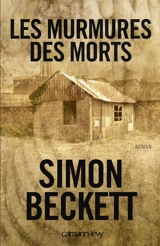 Les murmures des morts - Simon Beckett