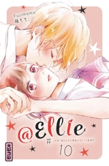 @Ellie : #jen'aipasdepetitami. Vol. 10 - Fujimomo