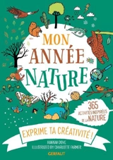 Mon année nature : 365 activités inspirées par la nature : exprime ta créativité ! - Hannah Dove