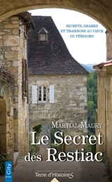 Le secret des Restiac - Martial Maury