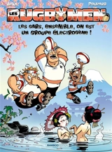 Les rugbymen. Vol. 10. Les gars, ensemble, on est un groupe électrogène ! - Béka
