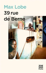 39, rue de Berne - Max Lobe
