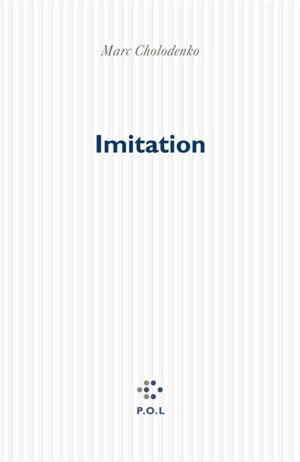 Imitation - Marc Cholodenko