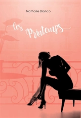 Les printemps - Nathalie Bianco