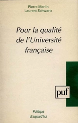 Pour la qualité de l'Université française - Pierre Merlin