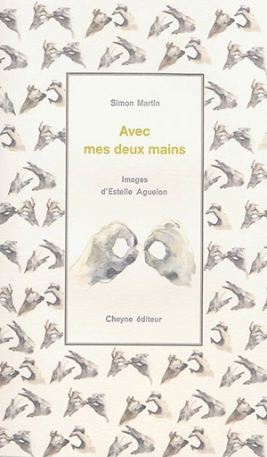 Avec mes deux mains - Simon Martin