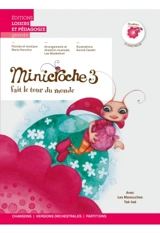 Minicroche. Vol. 3. Minicroche fait le tour du monde - Marie Henchoz