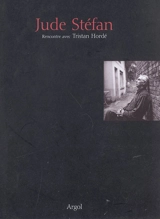 Jude Stéfan : rencontre avec Tristan Hordé - Jude Stéfan