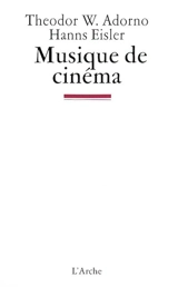 Musique de cinéma - Theodor Wiesengrund Adorno