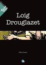 Loig Drouglazet - Hervé Lossec
