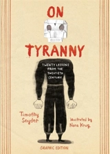 On Tyranny Graphic Edition - Snyder, Timothy