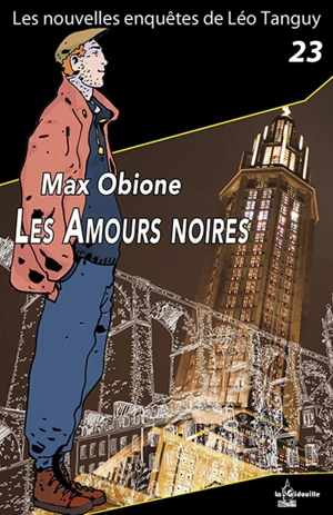Les amours noires - Max Obione