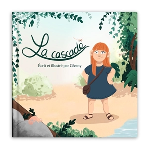 La cascade - Cévany