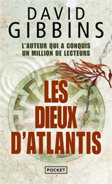 Les dieux d'Atlantis - David Gibbins