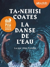 La danse de l'eau - Ta-Nehisi Coates