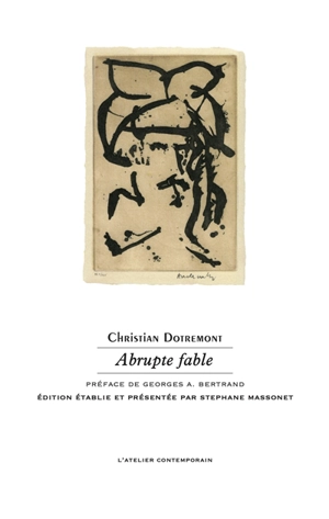 Abrupte fable - Christian Dotremont