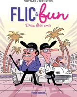 Flic & fun. Vol. 2. Deux flics amis - Pluttark