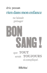 Rien dans mon enfance - Eric Pessan