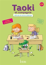 Taoki et compagnie, méthode de lecture syllabique CP : cahier d'écriture - Isabelle Carlier