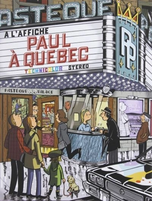 Paul à Québec - Michel Rabagliati