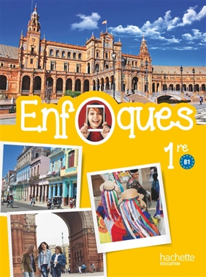 Enfoques 1re : B1