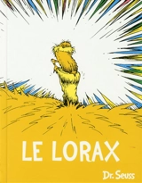 Le Lorax - Dr Seuss