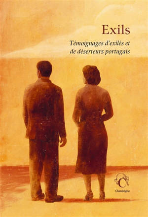 Exils : témoignages d'exilés et de déserteurs portugais : 1961-1974