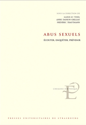 Abus sexuels : écouter, enquêter, prévenir