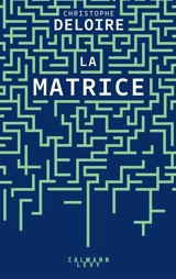 La matrice - Christophe Deloire
