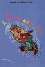 A fleur de peaux - Nathalie M'Dela-Mounier