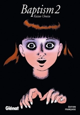 Baptism. Vol. 2 - Kazuo Umezu