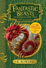 Fantastic Beasts and Where to Find Them - Rowling, J.K.