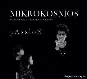 Passion - MIKROKOSMOS
