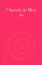 L'agenda de Mère. Vol. 8. 1967 - La Mère