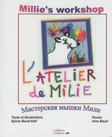 L'atelier de Milie. Milie's workshop - Sylvie Baud-Stef